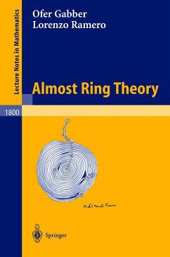 Almost Ring Theory - Gabber, O.;Ramero, L.
