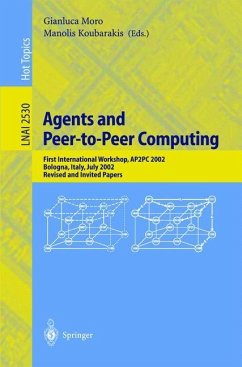 Agents and Peer-to-Peer Computing - Moro, Gianluca (Volume ed.) / Koubarakis, Manolis