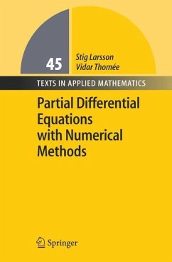 Partial Differential Equations with Numerical Methods - Larsson, Stig;Thomee, Vidar