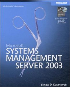 Microsoft Systems Management Server 2003, w. CD-ROM - Kaczmarek, Steven D.