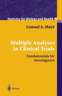 Multiple Analyses in Clinical Trials - Moye, Lemuel A.