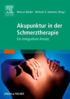 Akupunktur in der Schmerztherapie - Bäcker, M. / Hammes, M.G.