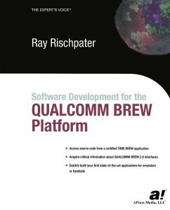 Software Development for the QUALCOMM BREW Platform - Rischpater, Ray