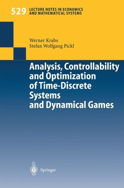 Analysis, Controllability and Optimization of Time-Discrete Systems and Dynamical Games - Krabs, Werner