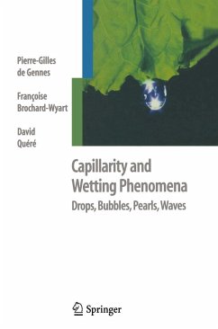 Capillarity and Wetting Phenomena - DeGennes, Pierre-Gilles;Brochard-Wyart, Francoise;Quere, David