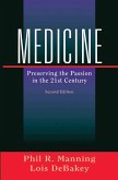 Medicine: Preserving the Passion in the 21st Century