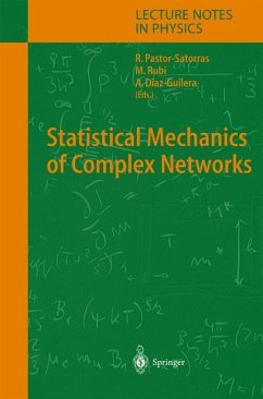 Statistical Mechanics of Complex Networks - Pastor-Satorras, Romualdo / Rubi, Miguel / Diaz-Guilera, Albert (eds.)