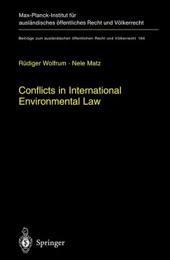 Conflicts in International Environmental Law - Wolfrum, Rüdiger;Matz, Nele