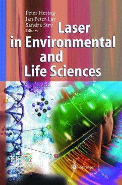 Laser in Environmental and Life Sciences - Hering, Peter / Lay, Jan Peter / Stry, Sandra (eds.)