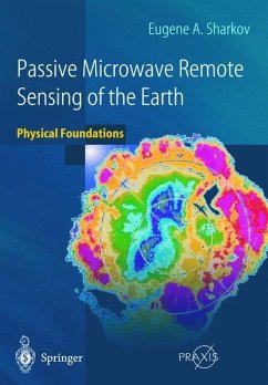Passive Microwave Remote Sensing of the Earth - Sharkov, Eugene A.