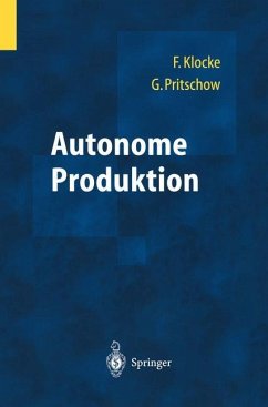 Autonome Produktion - Klocke, Fritz / Pritschow, Günter (Hgg.)