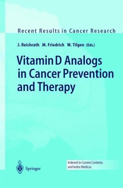 Vitamin D Analogs in Cancer Prevention and Therapy - Reichrath, J. / Friedrich, M. / Tilgen, W. (eds.)