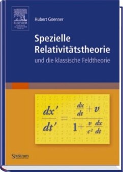 Cover Spezielle Relativitätstheorie und die klassische Feldtheorie