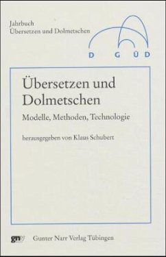 Übersetzen und Dolmetschen - Schubert, Klaus (Hrsg.)