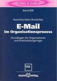 E-Mail im Organisationsprozess E-Mail im Organisationsprozess
