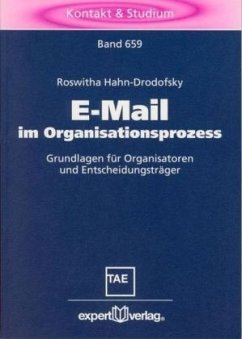 E-Mail im Organisationsprozess - Hahn-Drodofsky, Roswitha