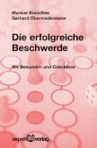 Die erfolgreiche Beschwerde