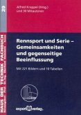 Rennsport und Serie - Gemeinsamkeiten und gegenseitige Beeinflussung