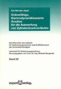 Onlinefähige, thermodynamikbasierte Ansätze für die Auswertung von Zylinderdruckverläufen - Jippa, Kai-Nicolas