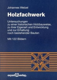 Holzfachwerk - Wetzel, Johannes