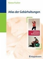Cover Hanna Fischer, Atlas der Gebärhaltungen - Edition Hebamme