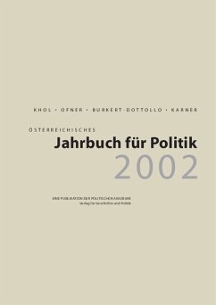 Österreichisches Jahrbuch für Politik 02 - Khol, Andreas / Ofner, Günther / Burkert-Dottolo, Günther / Karner, Stefan (Hgg.)