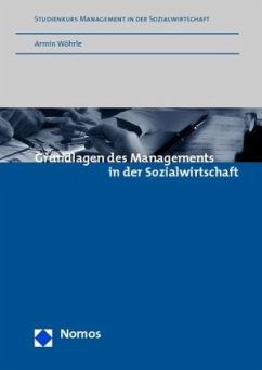 Grundlagen des Managements in der Sozialwirtschaft - Wöhrle, Armin