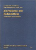 Journalismus mit Bodenhaftung