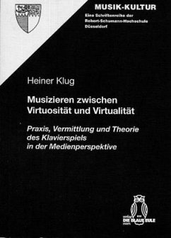 Cover Musizieren zwischen Virtuosität und Virtualität