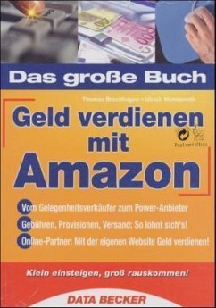 Das große Buch Erfolgreich Geld verdienen mit Amazon - Brochhagen, Thomas; Wimmeroth, Ulrich