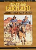 Jonathan Cartland - Letzter Treck nach Oregon