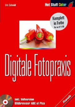 Digitale Fotopraxis, m. CD-ROM - Schmidt, Udo