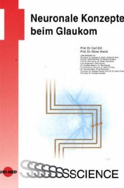 Neuronale Konzepte beim Glaukom - Erb, Carl;Arend, Oliver