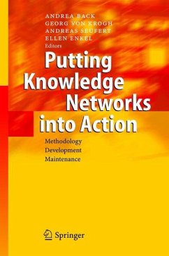 Putting Knowledge Networks into Action - Von Krogh, Georg / Back, Andrea / Seufert, Andreas / Enkel, Ellen