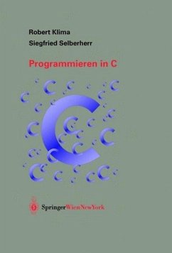Programmieren in C - Klima, R. / Selberherr, S.