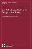 Die Arbeitsmarktpolitik der Europäischen Union