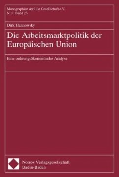 Die Arbeitsmarktpolitik der Europäischen Union - Hannowsky, Dirk