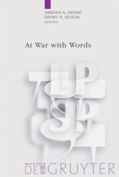 At War with Words - Dedaic, Mirjana N. / Nelson, Daniel N. (eds.)