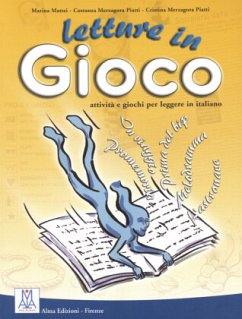 Letture in Gioco - Mattei, Marina;Merzagora Piatti, Constanza;Merzagora Piatti, Cristina