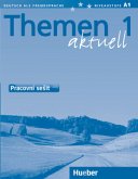 Themen aktuell - Pracovni sesit - Arbeitsbuch Tschechisch / Themen aktuell Bd.1 Themen aktuell - Pracovni sesit - Arbeitsbuch Tschechisch / Themen aktuell Bd.1
