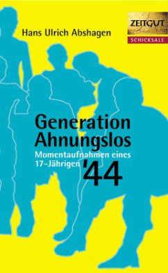 Generation Ahnungslos - Abshagen, Hans U