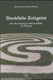 Denkfalle Zeitgeist Denkfalle Zeitgeist
