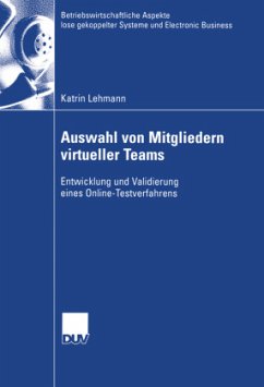 Auswahl von Mitgliedern virtueller Teams - Lehmann, Katrin