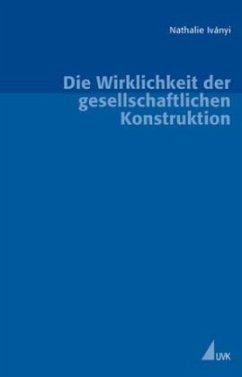 Cover Die Wirklichkeit der gesellschaftlichen Konstruktion