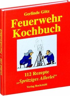 Feuerwehrkochbuch - Götz, Gerlinde