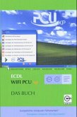 ECDL WIFI PCU XP, 2 Bde. m. CD-ROM