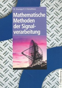 Mathematische Methoden der Signalverarbeitung - Strampp, Walter;Vorozhtsov, Evgenij V.