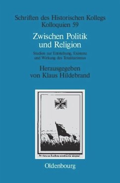 Zwischen Politik und Religion - Hildebrand, Klaus (Hrsg.)