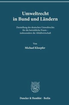 Umweltrecht in Bund und Ländern. - Kloepfer, Michael