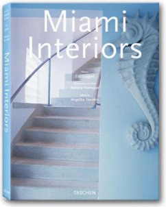 Miami Interiors; Interieurs de Miami